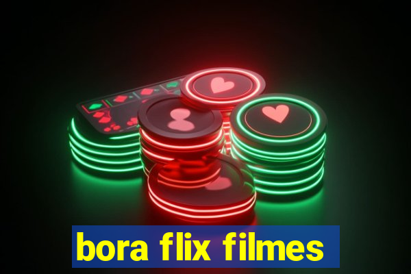 bora flix filmes